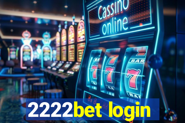 2222bet login